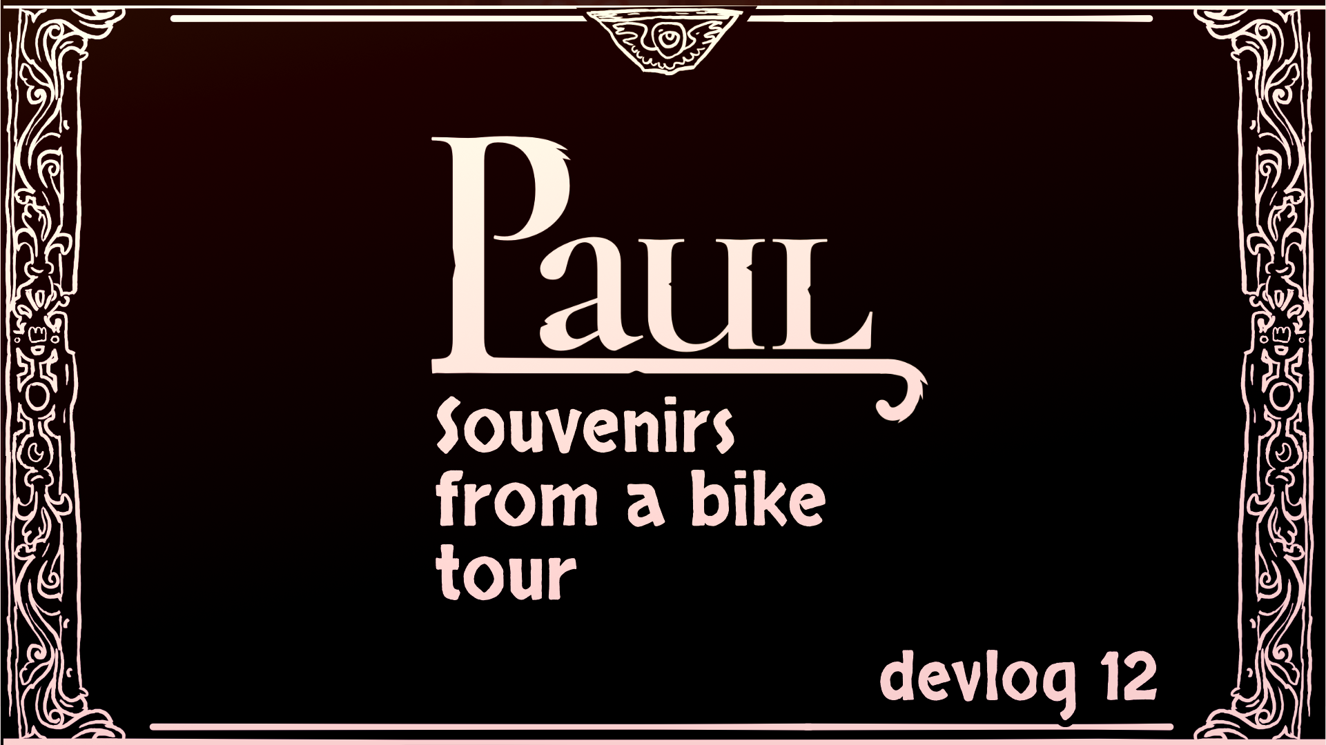 DevLog 12 - Souvenirs from a bike tour