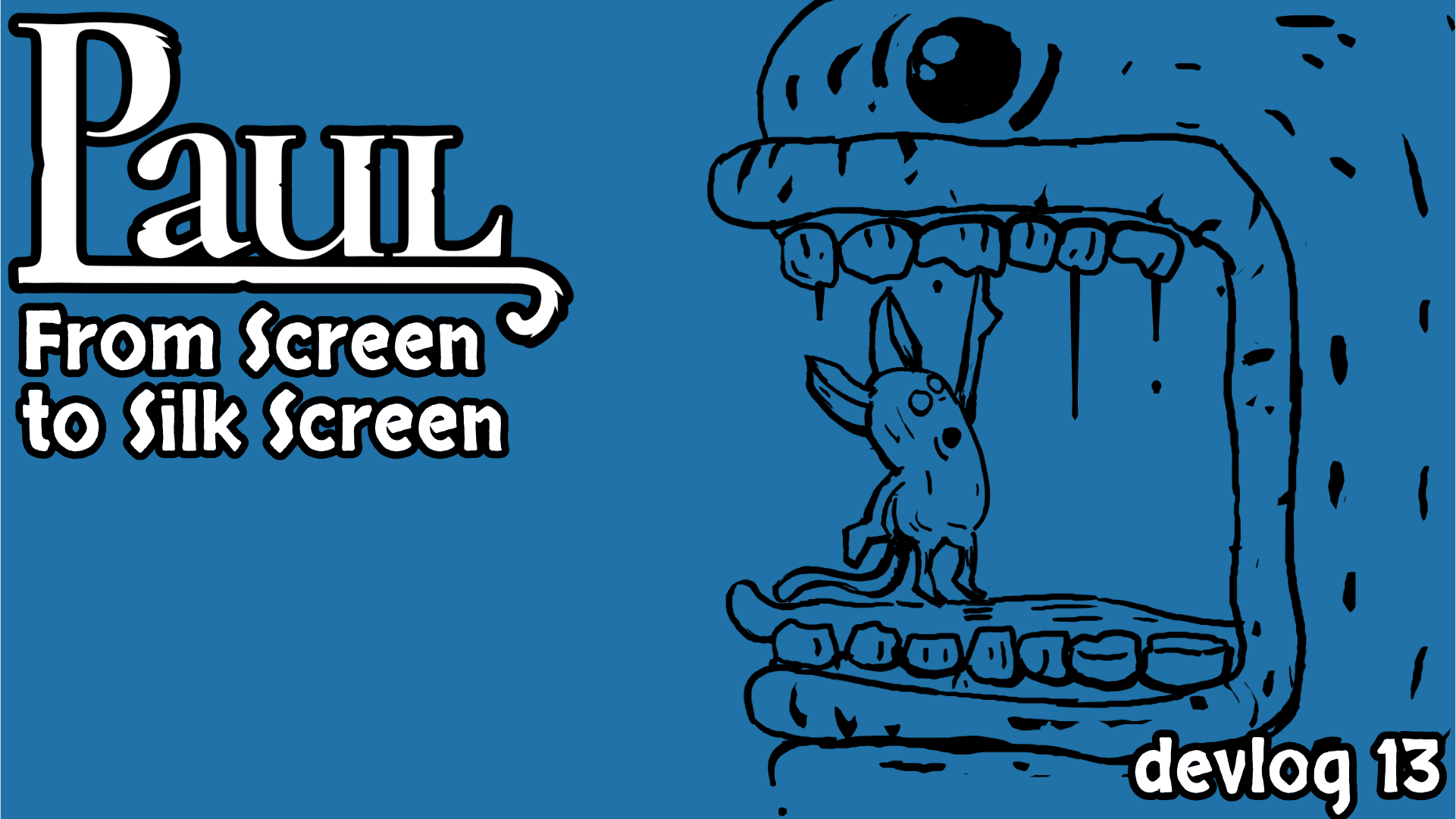 DevLog 13 - From Screen to Silk Screen