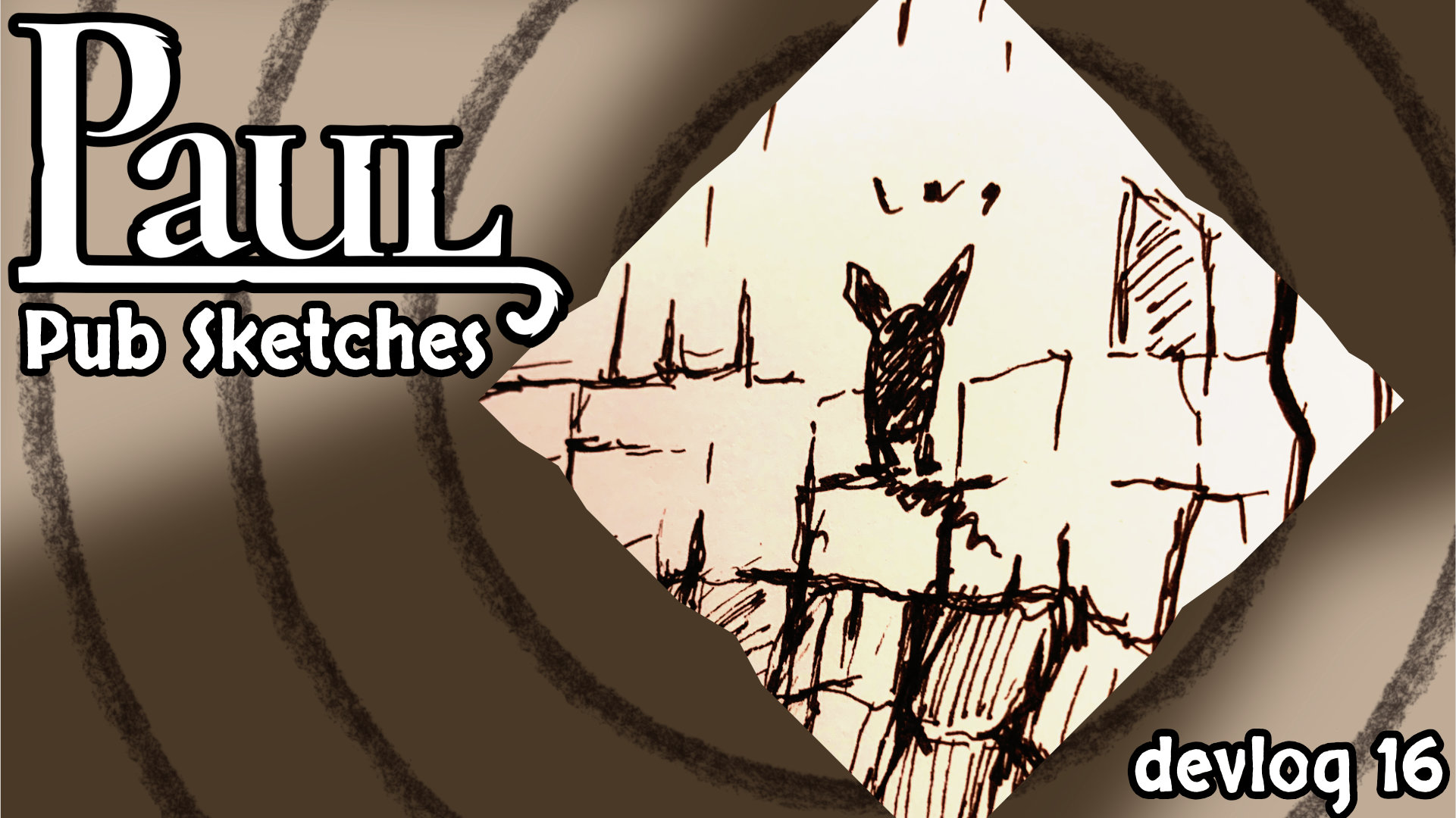 DevLog 16 - Pub Sketches